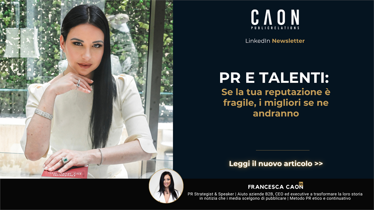 PR e talenti: se la tua reputazione è fragile, i migliori se ne andranno